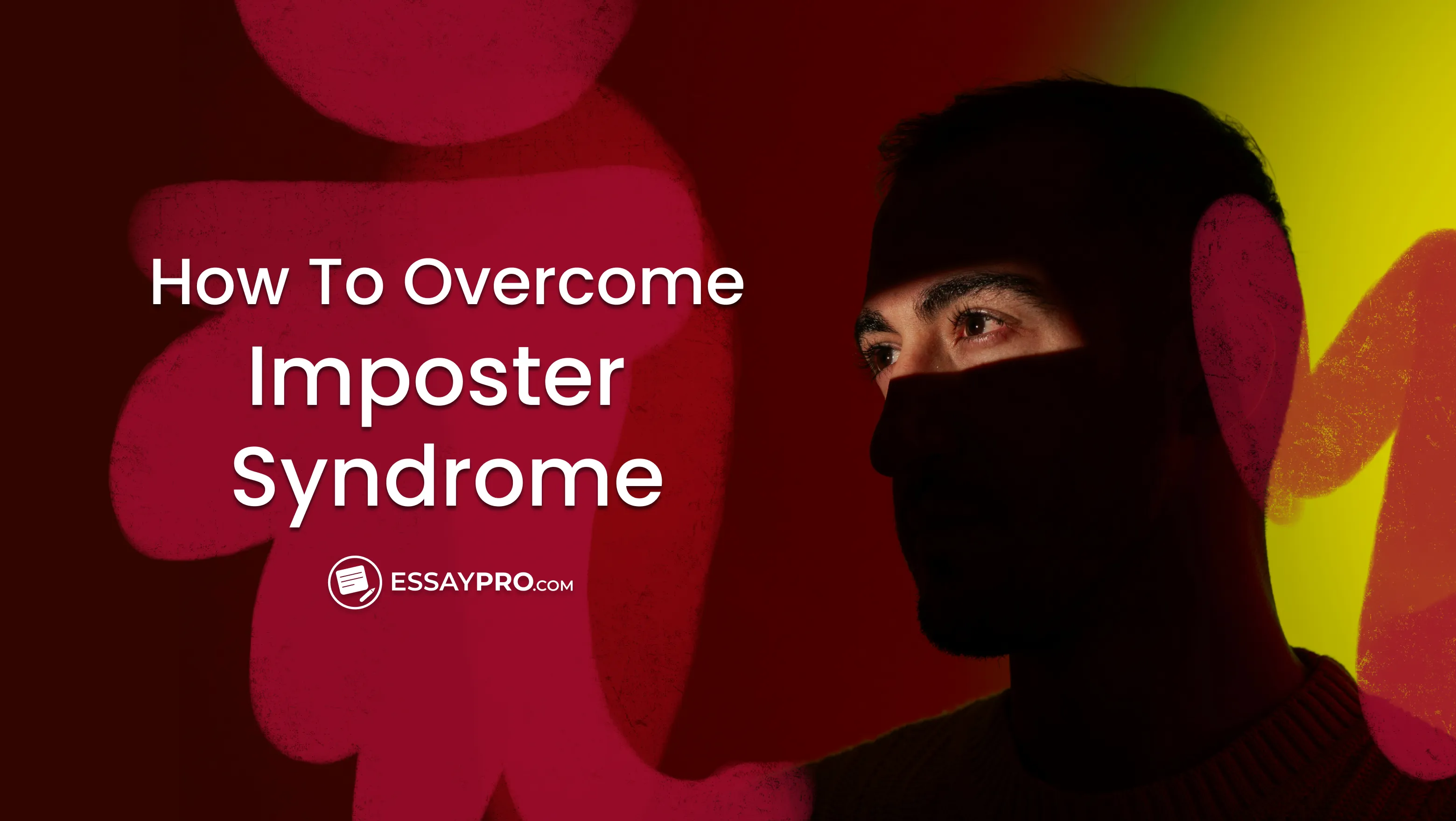 How to Overcome Imposter Syndrome